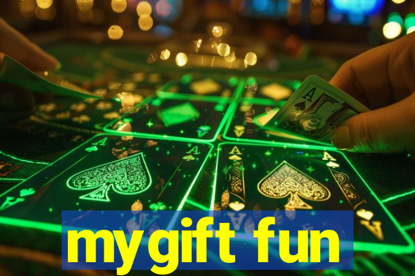 mygift fun